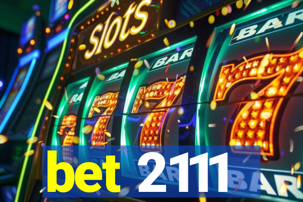 bet 2111